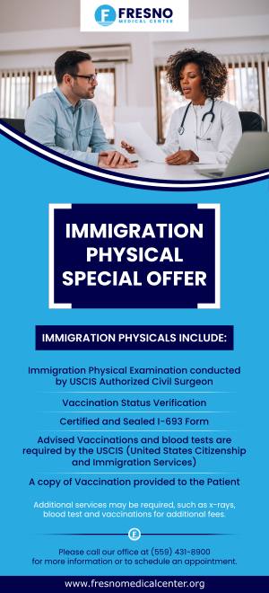 Immigration Physical Exams Near Me in Fresno, CA 